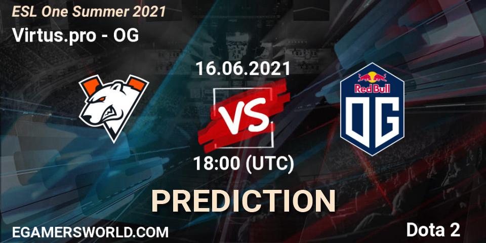 Prognose für das Spiel Virtus.pro VS OG. 16.06.21. Dota 2 - ESL One Summer 2021