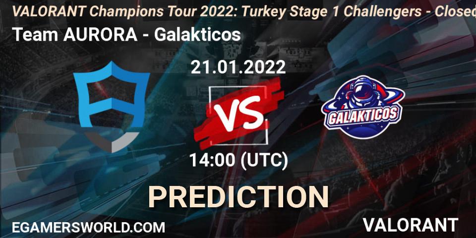 Prognose für das Spiel Team AURORA VS Galakticos. 21.01.2022 at 14:00. VALORANT - VCT 2022: Turkey Stage 1 Challengers - Closed Qualifier 2