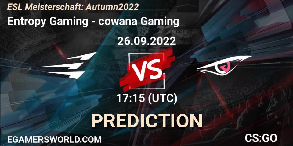 Prognose für das Spiel Entropy Gaming VS cowana Gaming. 26.09.22. CS2 (CS:GO) - ESL Meisterschaft: Autumn 2022