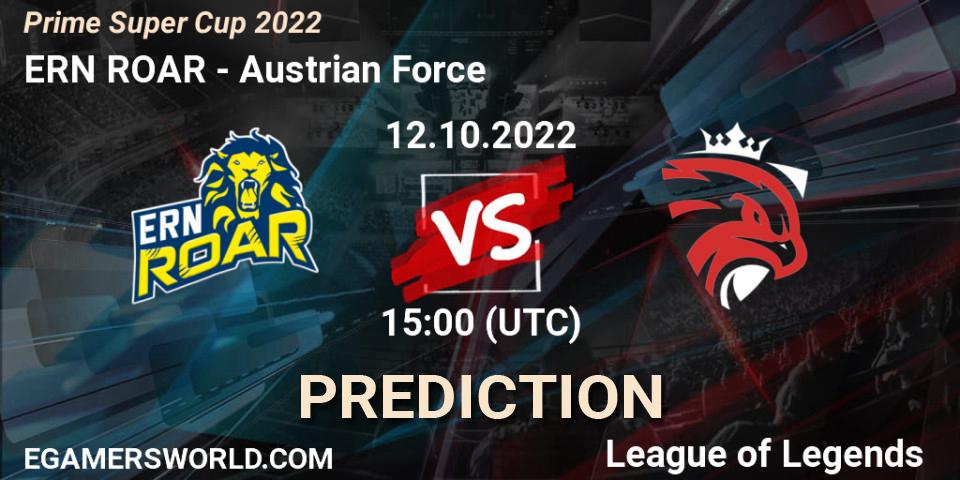 Prognose für das Spiel ERN ROAR VS Austrian Force. 12.10.2022 at 15:00. LoL - Prime Super Cup 2022