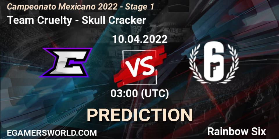 Prognose für das Spiel Team Cruelty VS Skull Cracker. 10.04.2022 at 02:00. Rainbow Six - Campeonato Mexicano 2022 - Stage 1