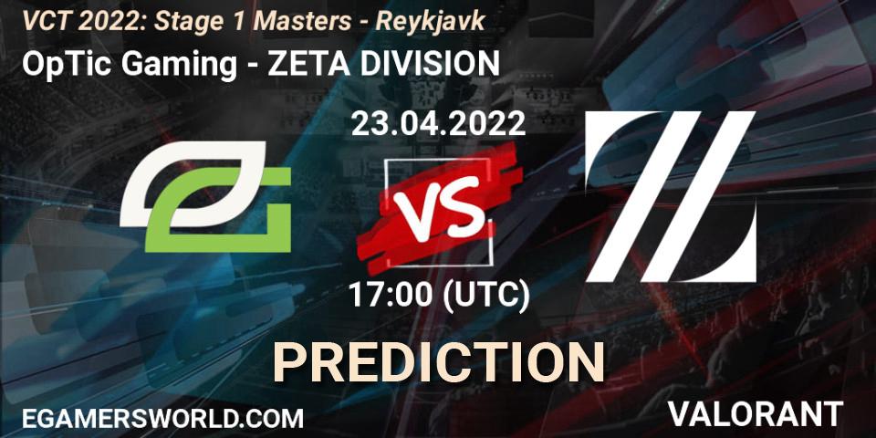 Prognose für das Spiel OpTic Gaming VS ZETA DIVISION. 23.04.2022 at 17:00. VALORANT - VCT 2022: Stage 1 Masters - Reykjavík