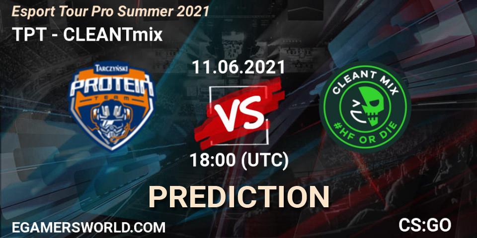 Prognose für das Spiel TPT VS CLEANTmix. 11.06.2021 at 18:45. Counter-Strike (CS2) - Esport Tour Pro Summer 2021