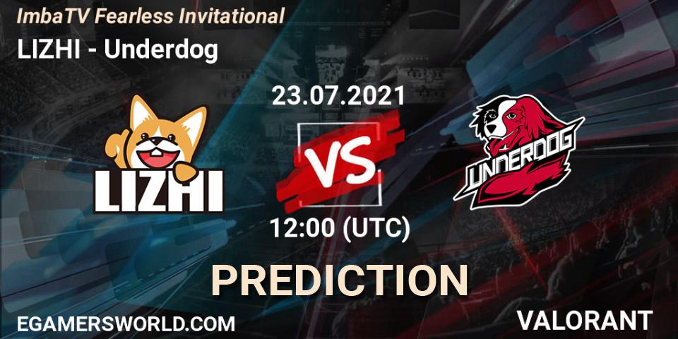 Prognose für das Spiel LIZHI VS Underdog. 23.07.2021 at 12:00. VALORANT - ImbaTV Fearless Invitational