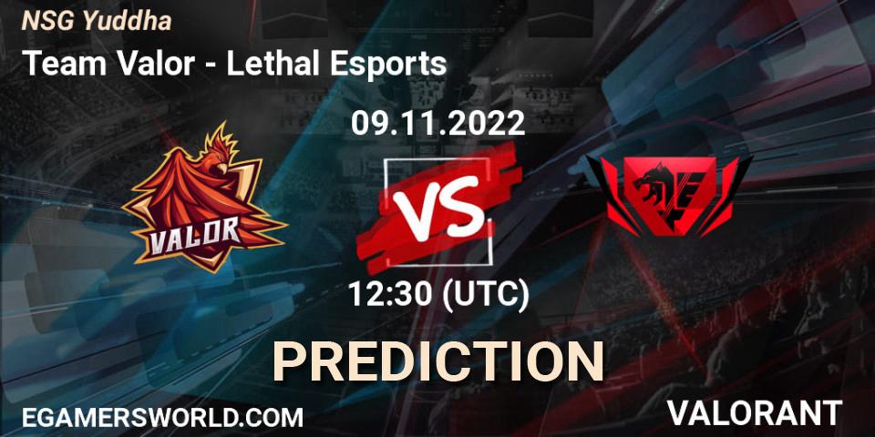 Prognose für das Spiel Team Valor VS Lethal Esports. 09.11.2022 at 12:30. VALORANT - NSG Yuddha