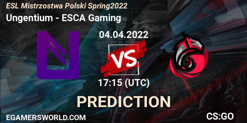 Prognose für das Spiel Ungentium VS ESCA Gaming. 04.04.22. CS2 (CS:GO) - ESL Mistrzostwa Polski Spring 2022