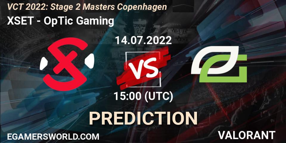 Prognose für das Spiel XSET VS OpTic Gaming. 15.07.22. VALORANT - VCT 2022: Stage 2 Masters Copenhagen
