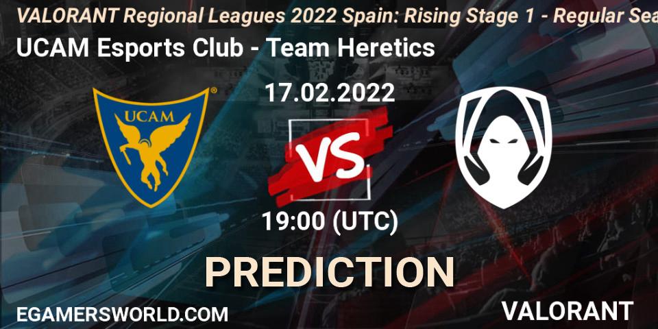 Prognose für das Spiel UCAM Esports Club VS Team Heretics. 17.02.2022 at 19:00. VALORANT - VALORANT Regional Leagues 2022 Spain: Rising Stage 1 - Regular Season