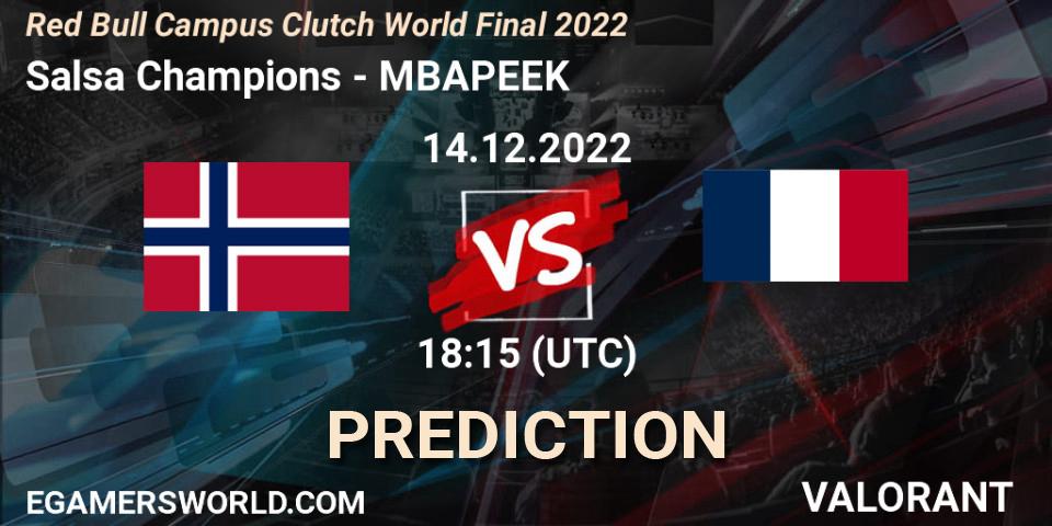 Prognose für das Spiel Salsa Champions VS MBAPEEK. 14.12.2022 at 18:15. VALORANT - Red Bull Campus Clutch World Final 2022