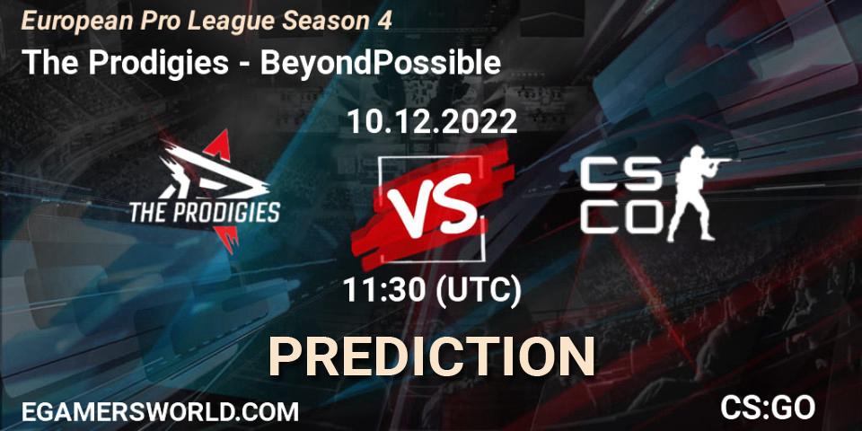 Prognose für das Spiel The Prodigies VS BeyondPossible. 10.12.2022 at 11:30. Counter-Strike (CS2) - European Pro League Season 4