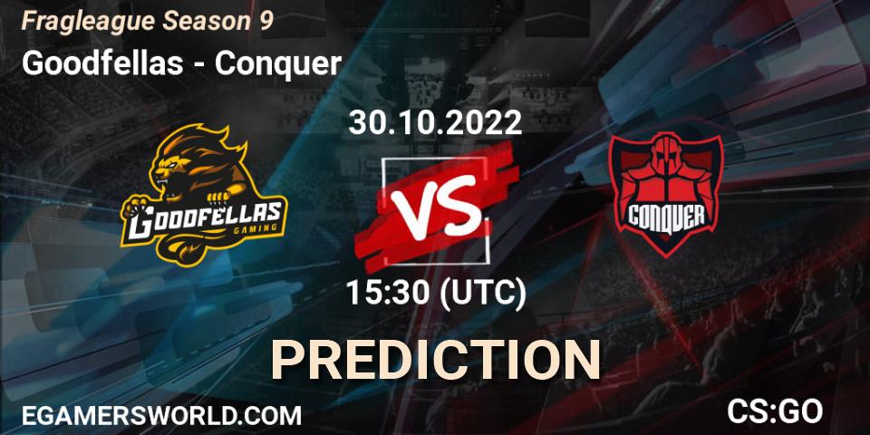 Prognose für das Spiel Goodfellas VS Conquer. 30.10.22. CS2 (CS:GO) - Fragleague Season 9