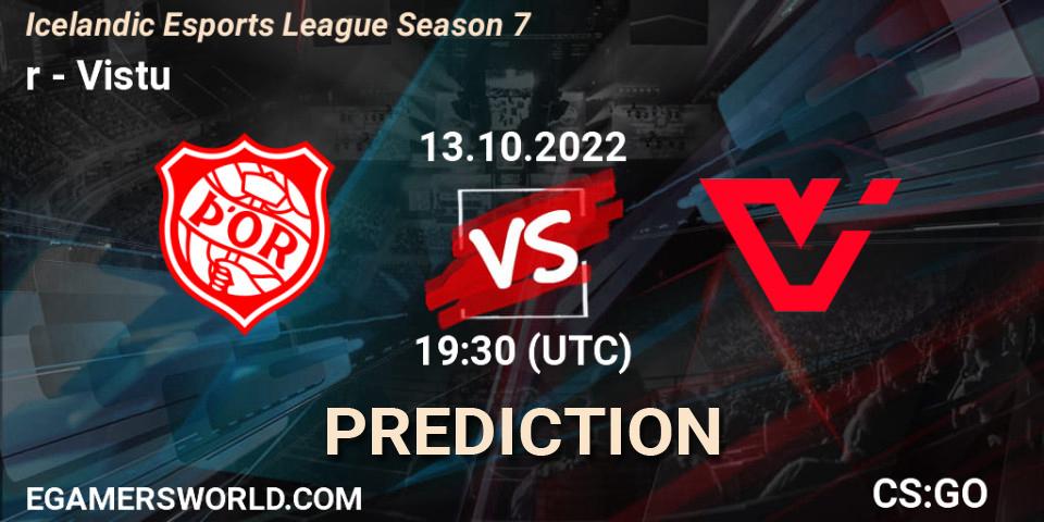 Prognose für das Spiel Þór VS Viðstöðu. 13.10.2022 at 22:30. Counter-Strike (CS2) - Icelandic Esports League Season 7