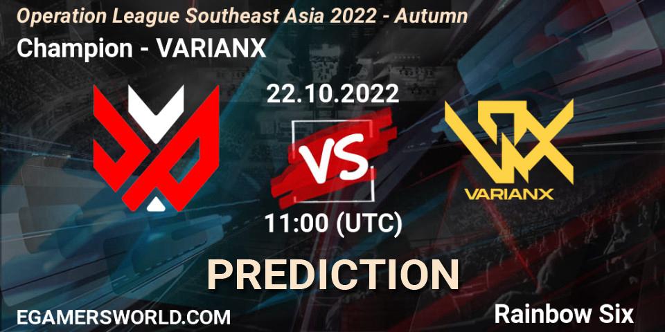 Prognose für das Spiel Champion VS VARIANX. 22.10.2022 at 11:00. Rainbow Six - Operation League Southeast Asia 2022 - Autumn