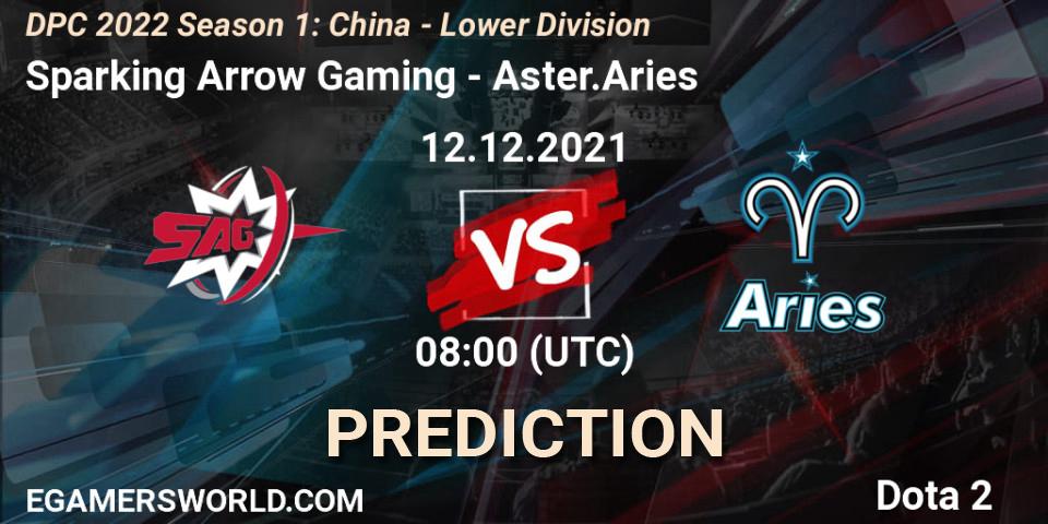 Prognose für das Spiel Sparking Arrow Gaming VS Aster.Aries. 12.12.21. Dota 2 - DPC 2022 Season 1: China - Lower Division