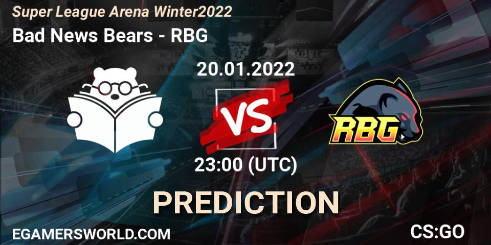 Prognose für das Spiel Bad News Bears VS RBG. 20.01.22. CS2 (CS:GO) - Super League Arena Winter 2022