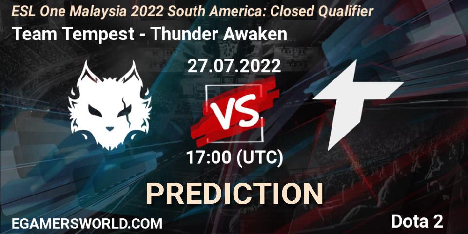 Prognose für das Spiel Team Tempest VS Thunder Awaken. 27.07.2022 at 17:04. Dota 2 - ESL One Malaysia 2022 South America: Closed Qualifier