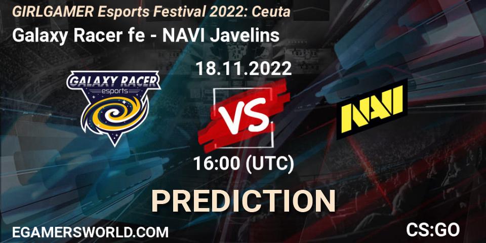 Prognose für das Spiel Galaxy Racer fe VS NAVI Javelins. 18.11.22. CS2 (CS:GO) - GIRLGAMER Esports Festival 2022: Ceuta