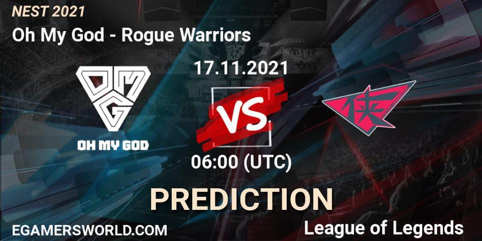 Prognose für das Spiel Rogue Warriors VS Oh My God. 17.11.2021 at 06:00. LoL - NEST 2021