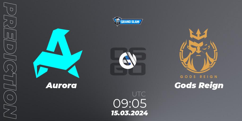 Prognose für das Spiel Aurora VS Gods Reign. 15.03.24. CS2 (CS:GO) - Skyesports Grand Slam 2024