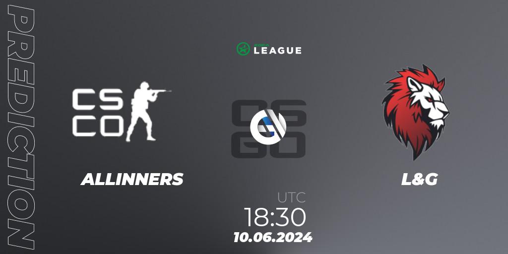 Prognose für das Spiel ALLINNERS VS L&G. 10.06.2024 at 18:30. Counter-Strike (CS2) - ESEA Season 49: Main Division - Europe