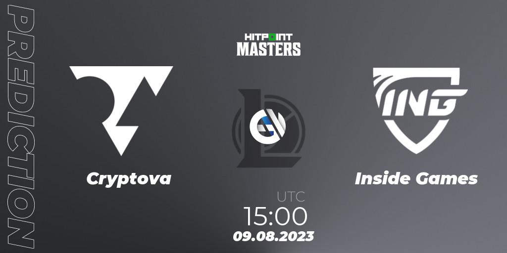 Prognose für das Spiel Cryptova VS Inside Games. 09.08.23. LoL - Hitpoint Masters 2024 Promotion