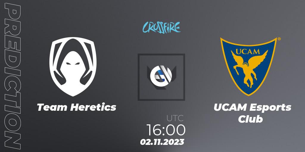 Prognose für das Spiel Team Heretics VS UCAM Esports Club. 03.11.23. VALORANT - LVP - Crossfire Cup 2023