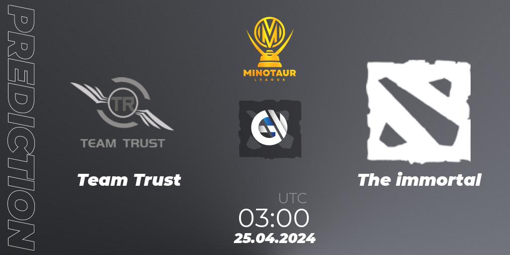 Prognose für das Spiel Team Trust VS The immortal. 30.04.24. Dota 2 - Minotaur League