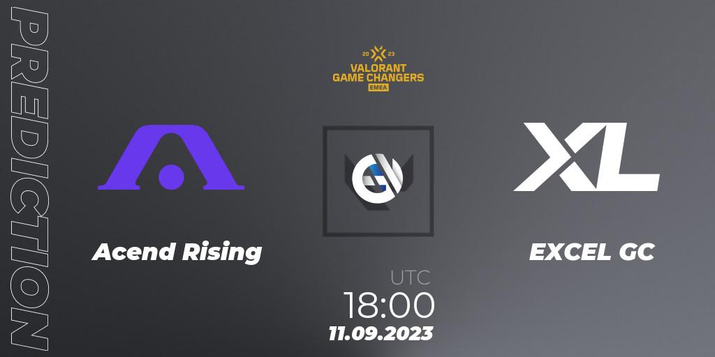 Prognose für das Spiel Acend Rising VS EXCEL GC. 11.09.2023 at 15:10. VALORANT - VCT 2023: Game Changers EMEA Stage 3 - Group Stage