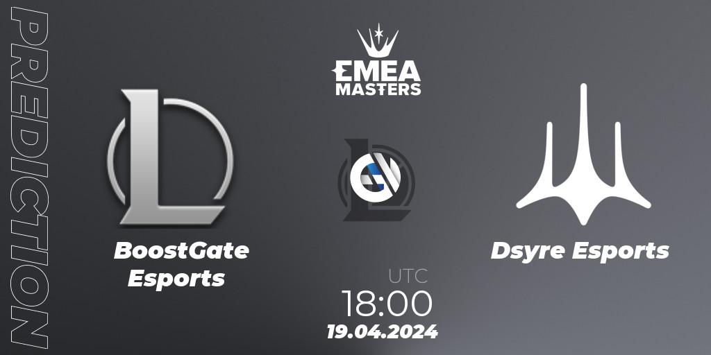Prognose für das Spiel BoostGate Esports VS Dsyre Esports. 19.04.24. LoL - EMEA Masters Spring 2024 - Group Stage