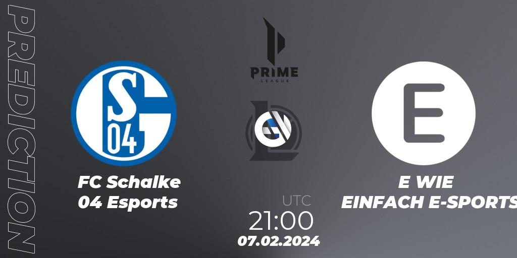 Prognose für das Spiel FC Schalke 04 Esports VS E WIE EINFACH E-SPORTS. 07.02.2024 at 21:00. LoL - Prime League Spring 2024 - Group Stage