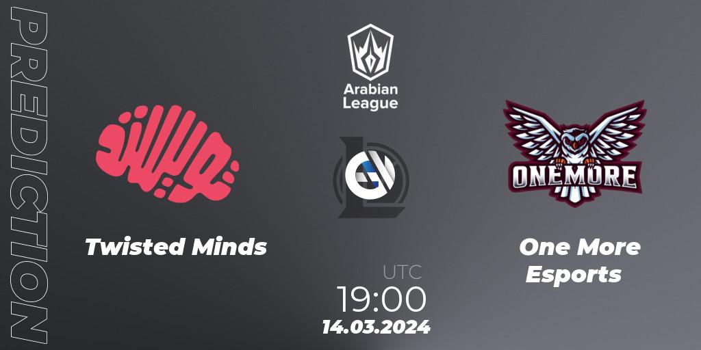 Prognose für das Spiel Twisted Minds VS One More Esports. 14.03.24. LoL - Arabian League Spring 2024