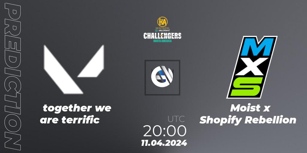 Prognose für das Spiel together we are terrific VS Moist x Shopify Rebellion. 11.04.2024 at 20:00. VALORANT - VALORANT Challengers 2024: North America Split 1