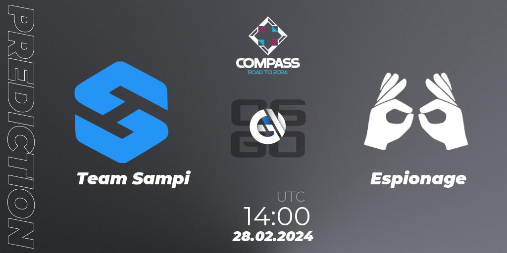 Prognose für das Spiel Team Sampi VS Espionage. 28.02.2024 at 14:00. Counter-Strike (CS2) - YaLLa Compass Spring 2024 Contenders
