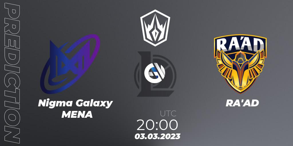Prognose für das Spiel Nigma Galaxy MENA VS RA'AD. 03.03.23. LoL - Arabian League Spring 2023