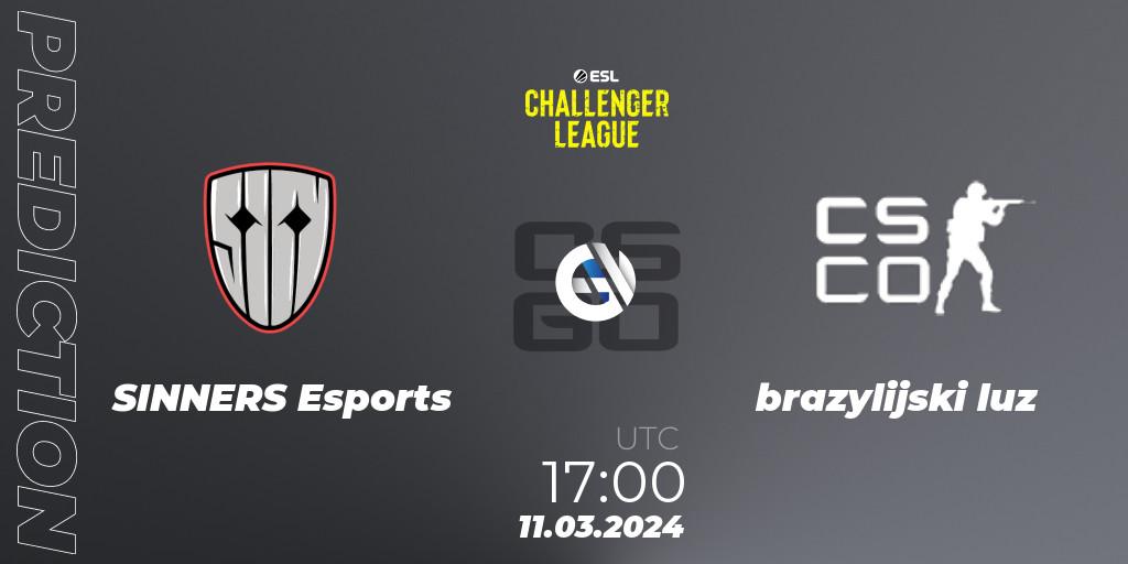 Prognose für das Spiel SINNERS Esports VS brazylijski luz. 11.03.24. CS2 (CS:GO) - ESL Challenger League Season 47: Europe