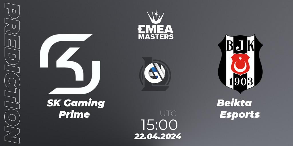 Prognose für das Spiel SK Gaming Prime VS Beşiktaş Esports. 22.04.24. LoL - EMEA Masters Spring 2024 - Playoffs