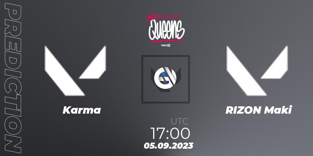 Prognose für das Spiel Karma VS RIZON Maki. 05.09.2023 at 17:00. VALORANT - Project Queens 2023 - Split 3 - Group Stage