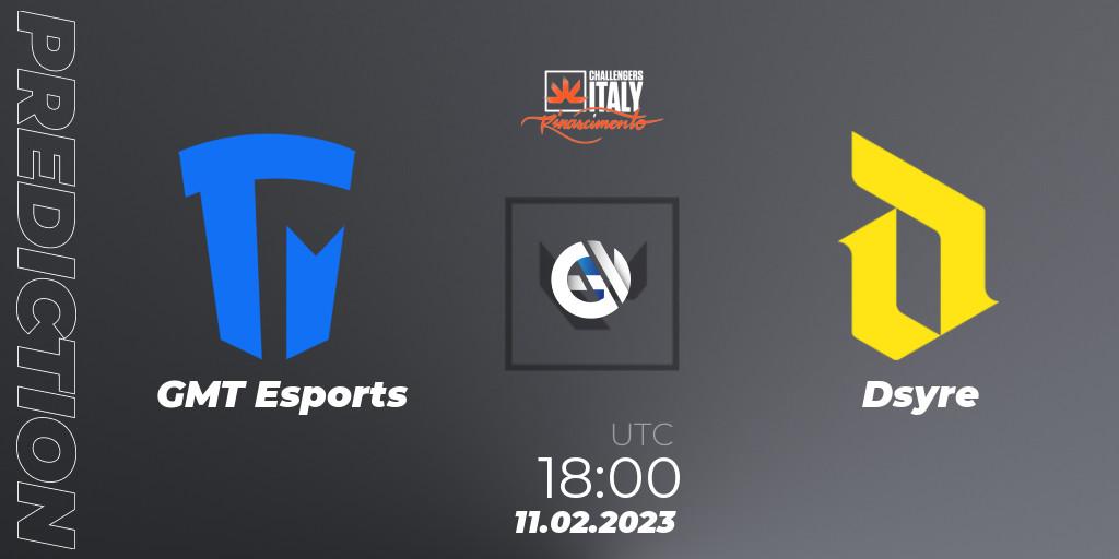 Prognose für das Spiel GMT Esports VS Dsyre. 11.02.23. VALORANT - VALORANT Challengers 2023 Italy: Rinascimento Split 1