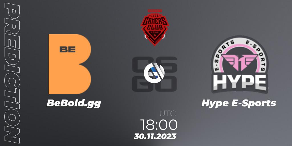 Prognose für das Spiel BeBold.gg VS Hype E-Sports. 30.11.23. CS2 (CS:GO) - Gamers Club Liga Série A: Esquenta