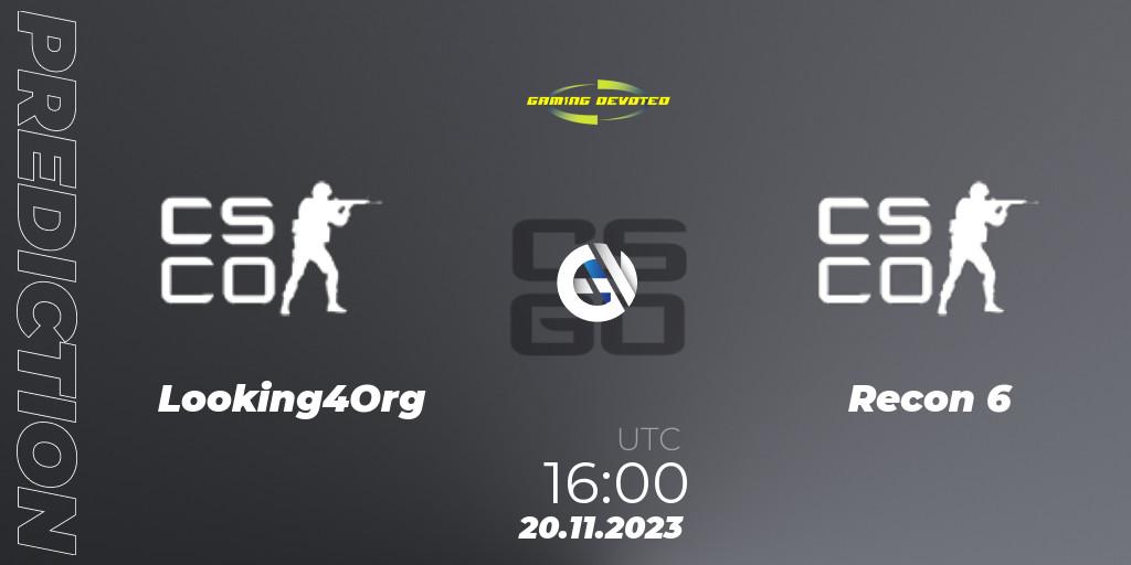 Prognose für das Spiel Looking4Org VS Recon 6. 20.11.2023 at 16:00. Counter-Strike (CS2) - Gaming Devoted Become The Best