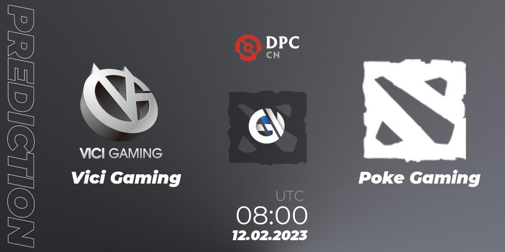 Prognose für das Spiel Vici Gaming VS Poke Gaming. 12.02.23. Dota 2 - DPC 2022/2023 Winter Tour 1: CN Division II (Lower)