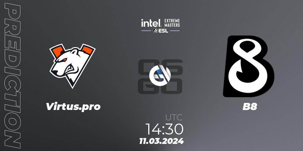 Prognose für das Spiel Virtus.pro VS B8. 11.03.24. CS2 (CS:GO) - Intel Extreme Masters Dallas 2024: European Closed Qualifier