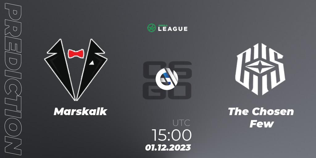 Prognose für das Spiel Marskalk VS The Chosen Few. 01.12.23. CS2 (CS:GO) - ESEA Season 47: Advanced Division - Europe
