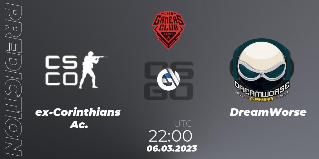 Prognose für das Spiel ex-Corinthians Ac. VS DreamWorse. 06.03.2023 at 22:00. Counter-Strike (CS2) - Gamers Club Liga Série A: February 2023