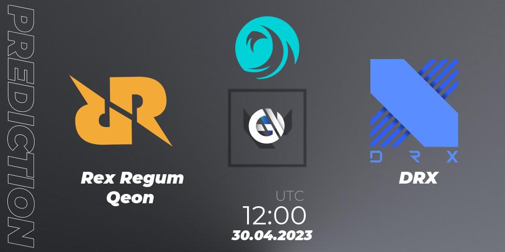 Prognose für das Spiel Rex Regum Qeon VS DRX. 30.04.23. VALORANT - VCT 2023: Pacific League