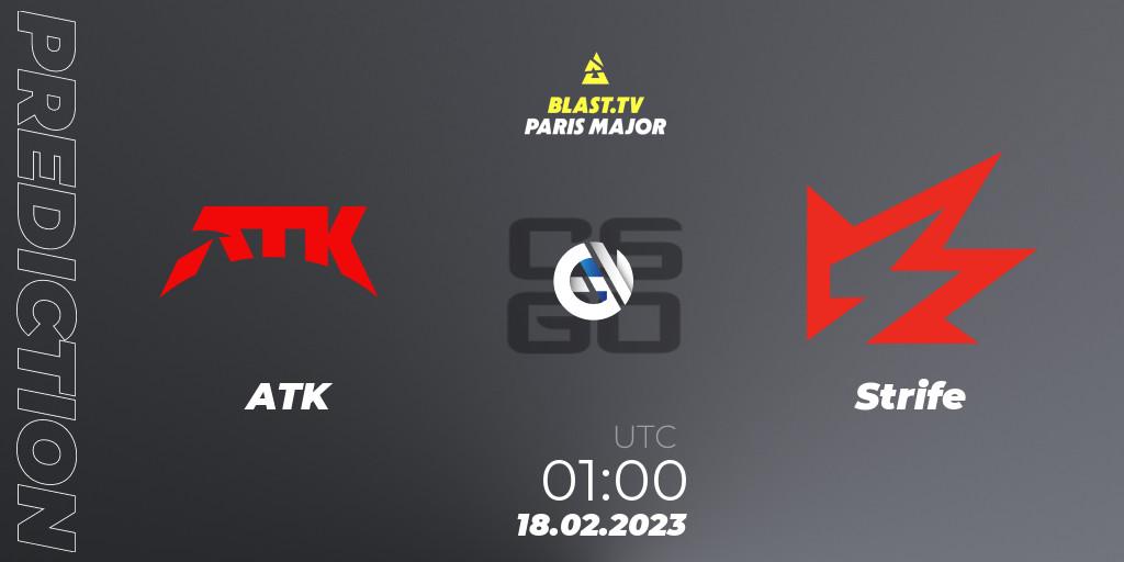 Prognose für das Spiel ATK VS Strife. 18.02.2023 at 01:05. Counter-Strike (CS2) - BLAST.tv Paris Major 2023 North America RMR Closed Qualifier
