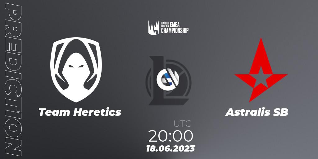 Prognose für das Spiel Team Heretics VS Astralis SB. 18.06.23. LoL - LEC Summer 2023 - Regular Season