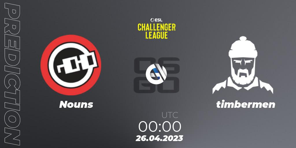 Prognose für das Spiel Nouns VS timbermen. 10.05.2023 at 00:00. Counter-Strike (CS2) - ESL Challenger League Season 45: North America