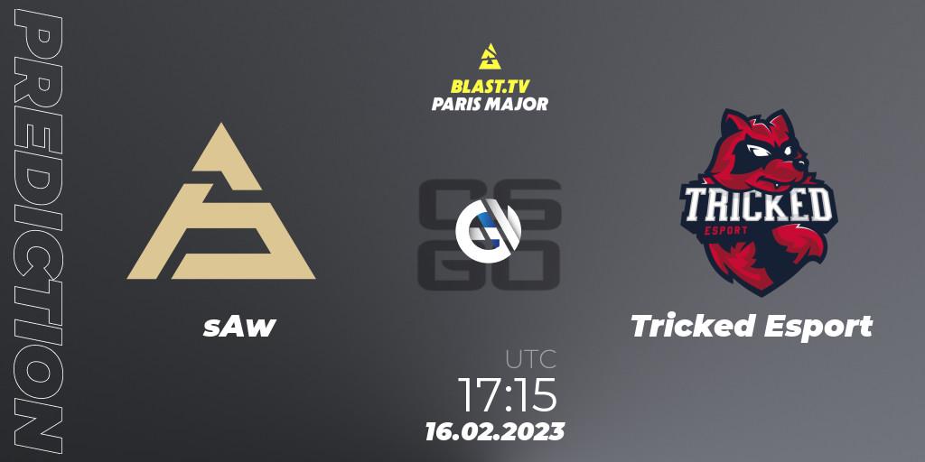 Prognose für das Spiel sAw VS Tricked Esport. 16.02.2023 at 17:00. Counter-Strike (CS2) - BLAST.tv Paris Major 2023 Europe RMR Closed Qualifier A
