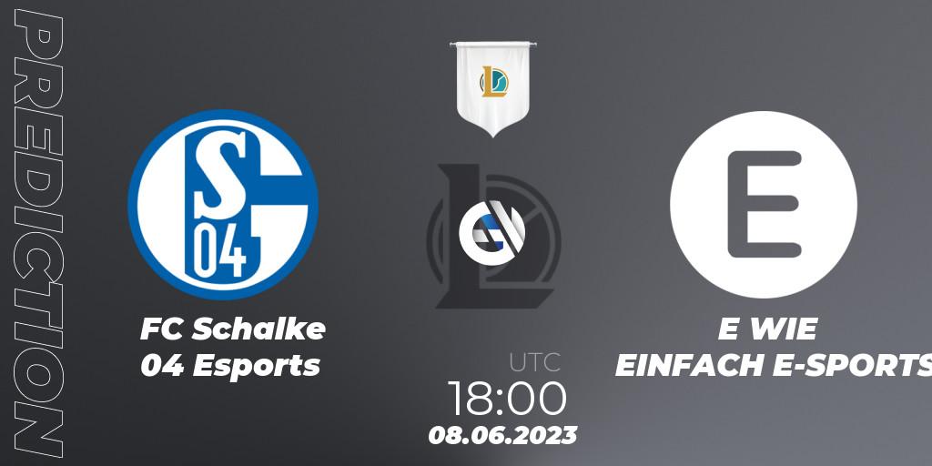 Prognose für das Spiel FC Schalke 04 Esports VS E WIE EINFACH E-SPORTS. 08.06.23. LoL - Prime League Summer 2023 - Group Stage